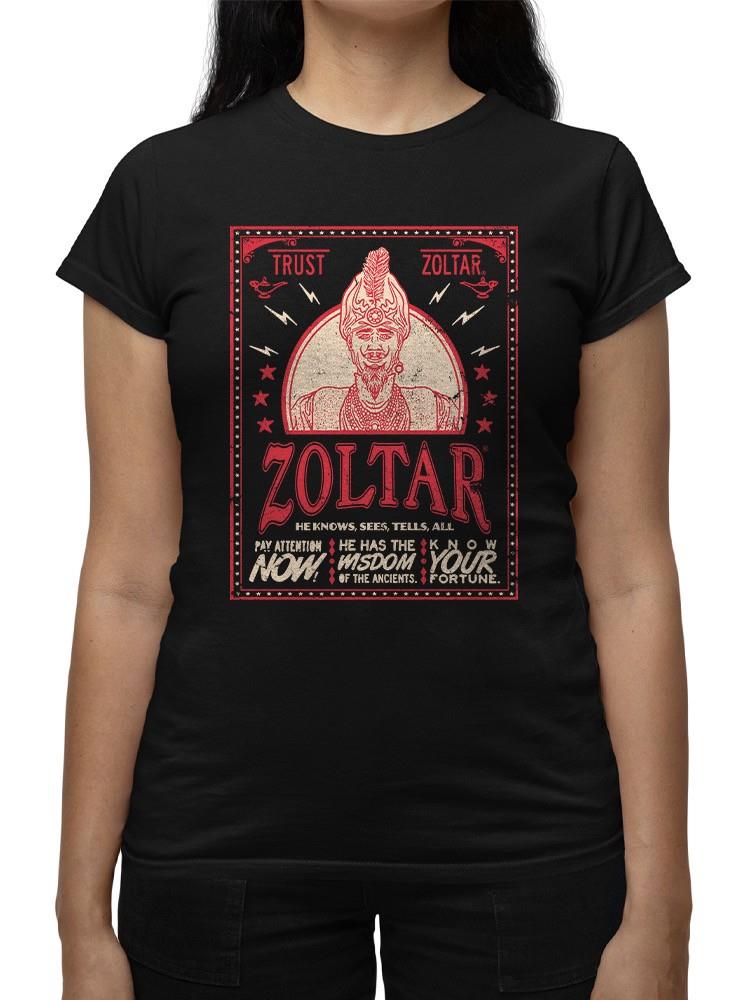 Trust Zoltar - Has Fortune Wisdom T-Shirt - Bild 2 von 5