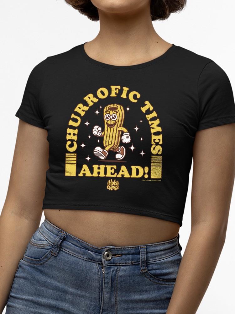 Churrofic Times Ahead Cartoon Snack Graphic - Fun Foodie Design Women's Crop Tee - Picture 5 of 16