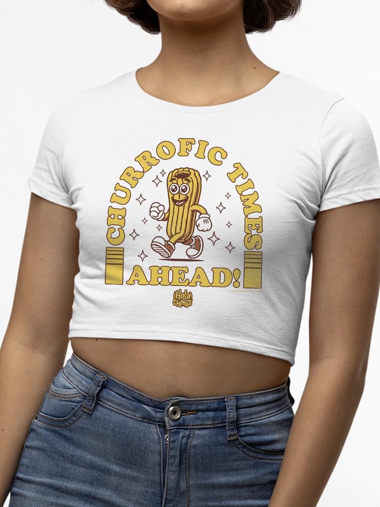 Churrofic Times Ahead Cartoon Snack Graphic - Fun Foodie Design Women's Crop Tee - Picture 11 of 16