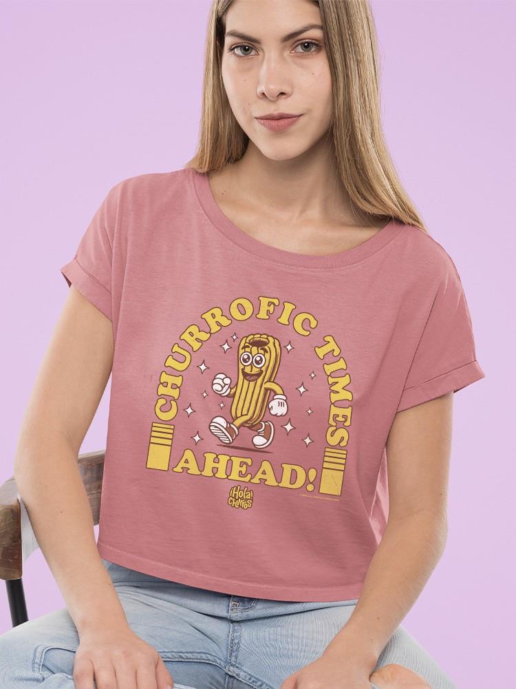 Churrofic Times Ahead Cartoon Snack Graphic - Fun Foodie Design Women's Crop Tee - Picture 15 of 16