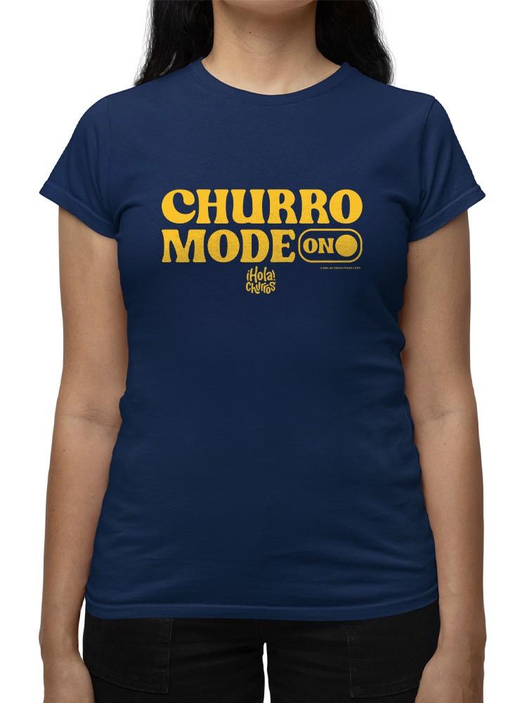 Churro Mode On Bold Retro Design Women's T-shirt - Picture 8 of 22