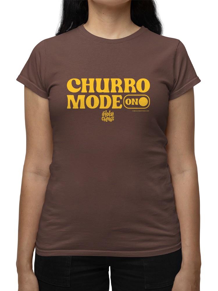 Churro Mode On Bold Retro Design Women's T-shirt - Picture 20 of 22
