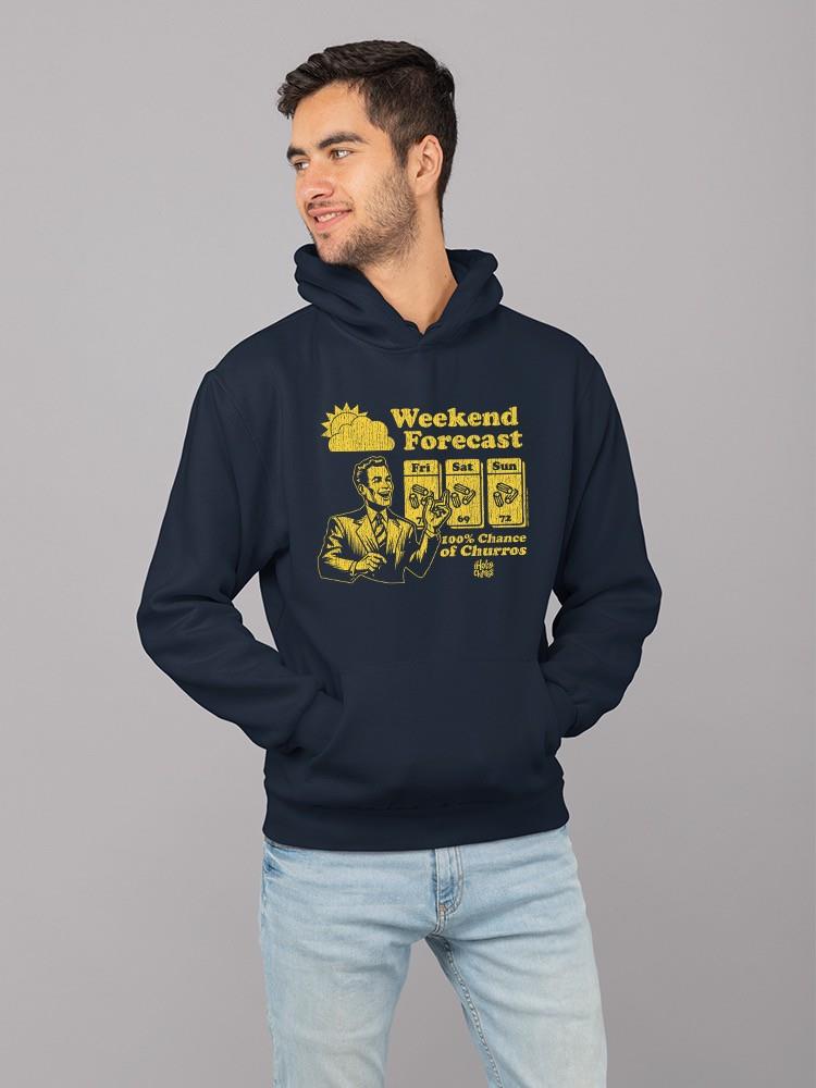 Weekend Forecast Graphic - Churro Fun Design Men's Hoodie - Picture 11 of 18