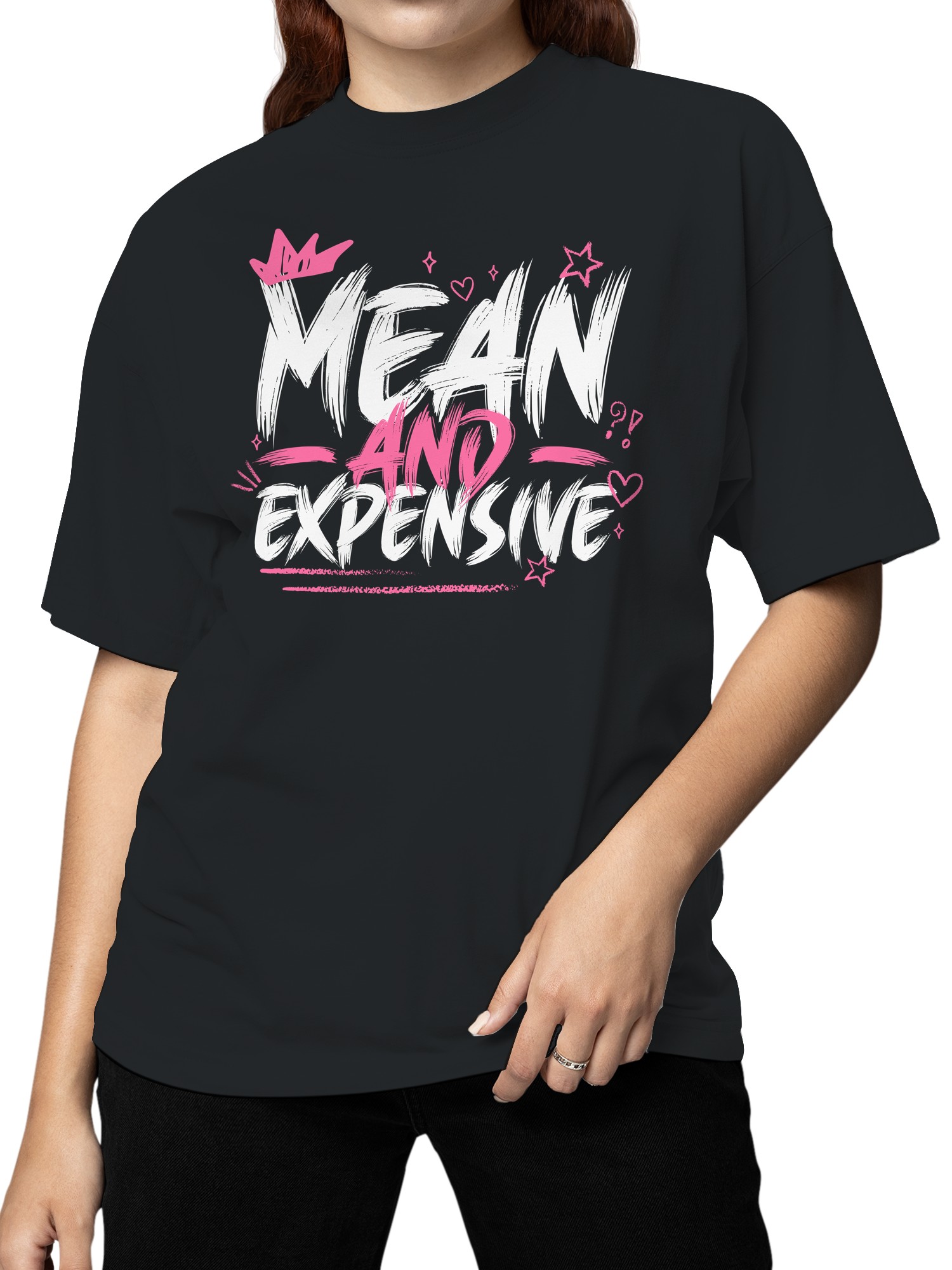 Mean and Expensive Attitude Art Women's T-shirt - Picture 5 of 6
