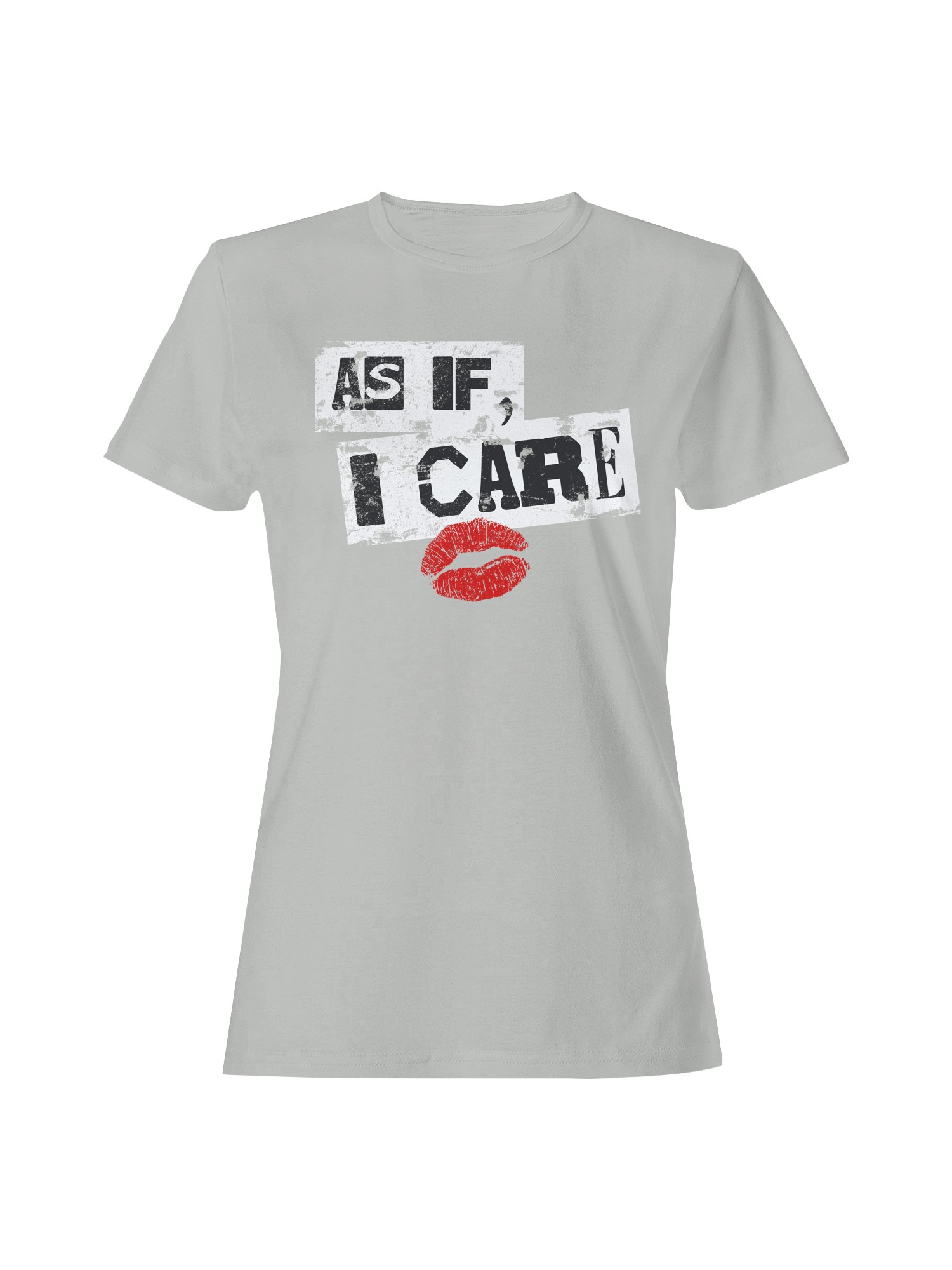 Bold Attitude: As If, I Care Women's T-shirt - Picture 7 of 9
