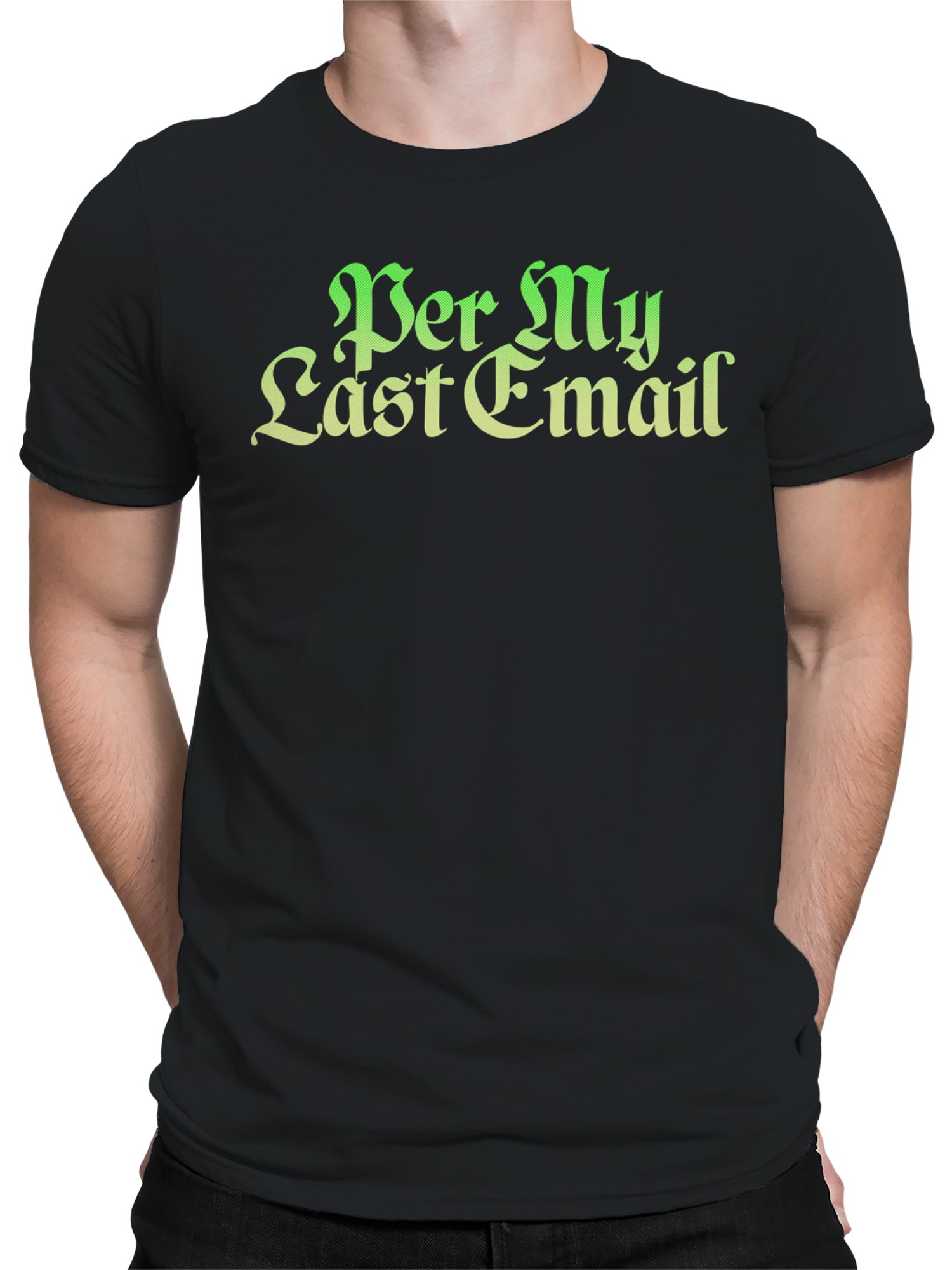 Camiseta para hombre Per My Last Email diseño retro - Imagen 8 de 9