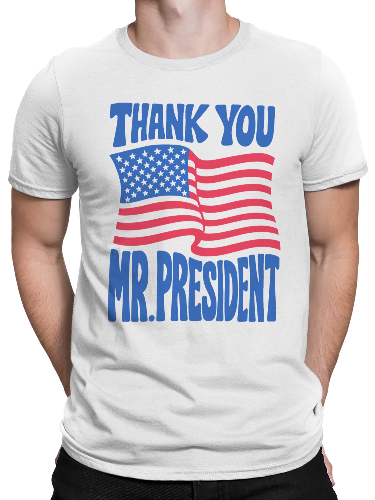 Thank You Mr. President Design Men's T-shirt - Picture 5 of 6