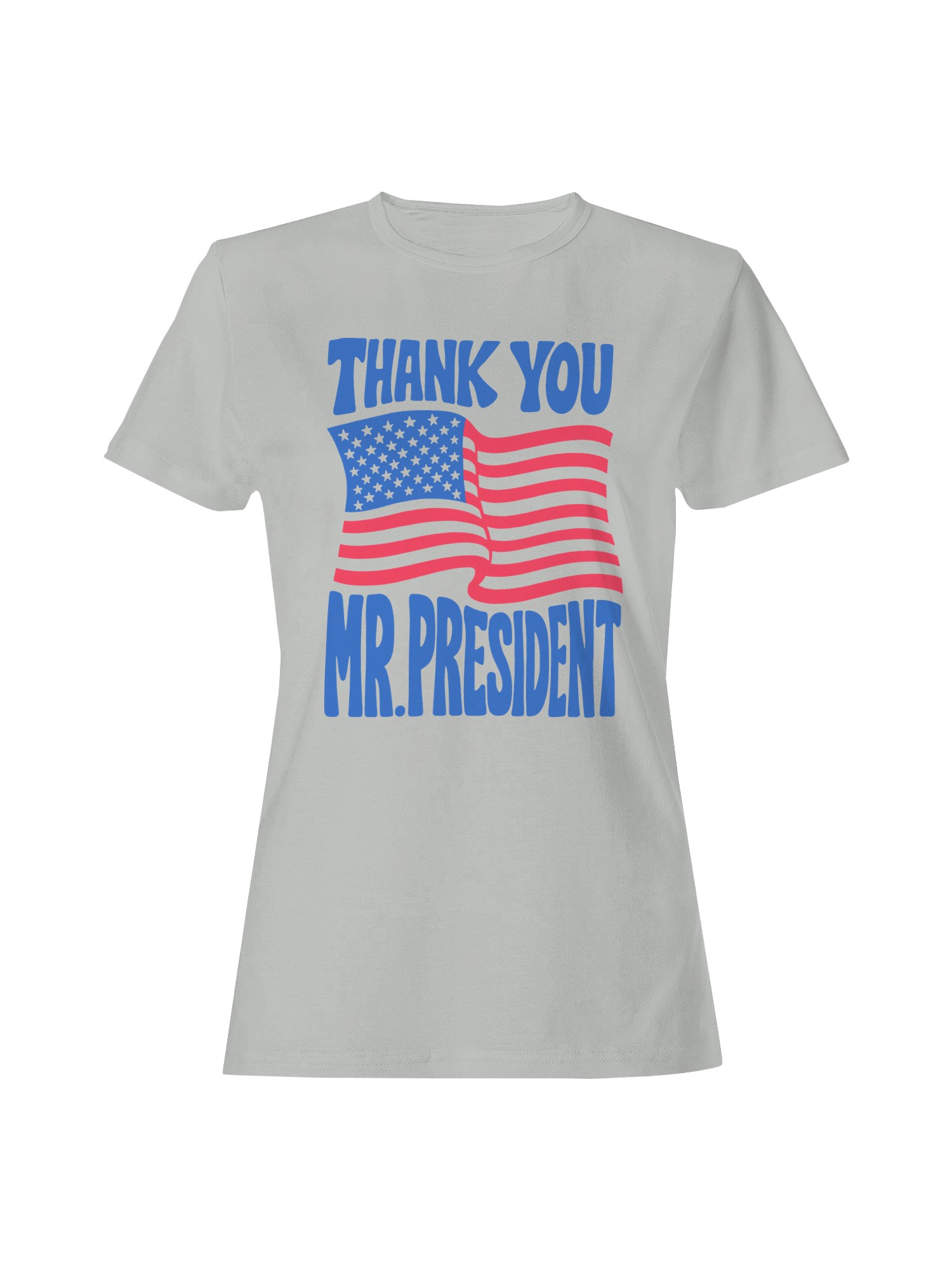 Thank You Mr. President Design Women's T-shirt - Picture 4 of 9