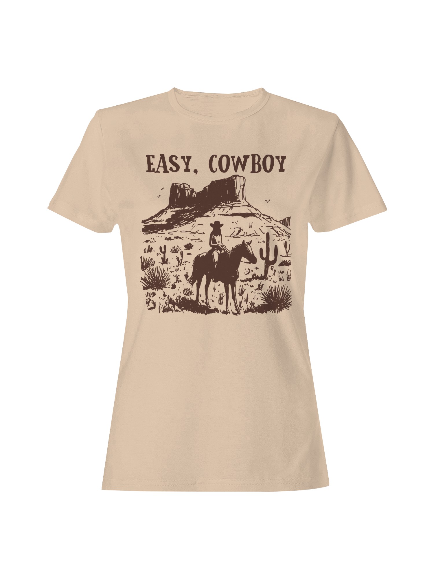 Easy Cowboy Western Desert Art Women’s T-shirt