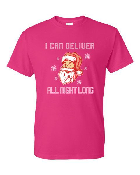 Adult T-Shirt - SANTA DELIVERS ALL NIGHT LONG - NAUGHTY WINTER / CHRISTMAS - Picture 19 of 51