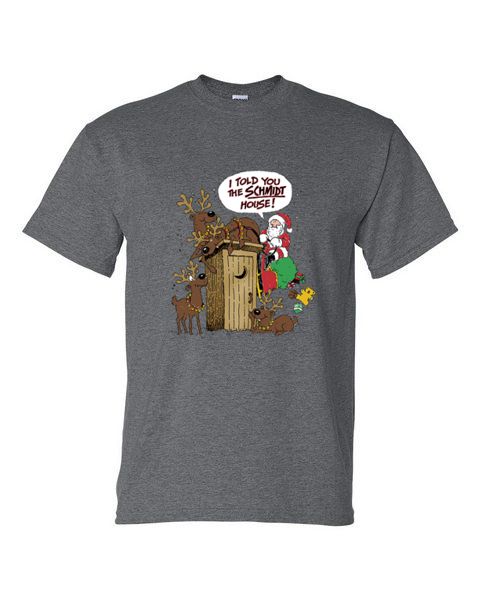Camiseta XL 2XL 3XL - I SAID THE SCHMIDT HOUSE - SANTA NAVIDAD DIVERSIÓN Adulto - Imagen 32 de 45