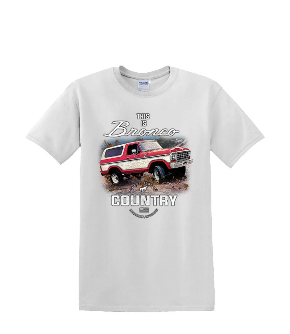 T-Shirt S to 2XL 3XL - BRONCO COUNTRY off road 4X4 suv fun adult - Picture 48 of 72