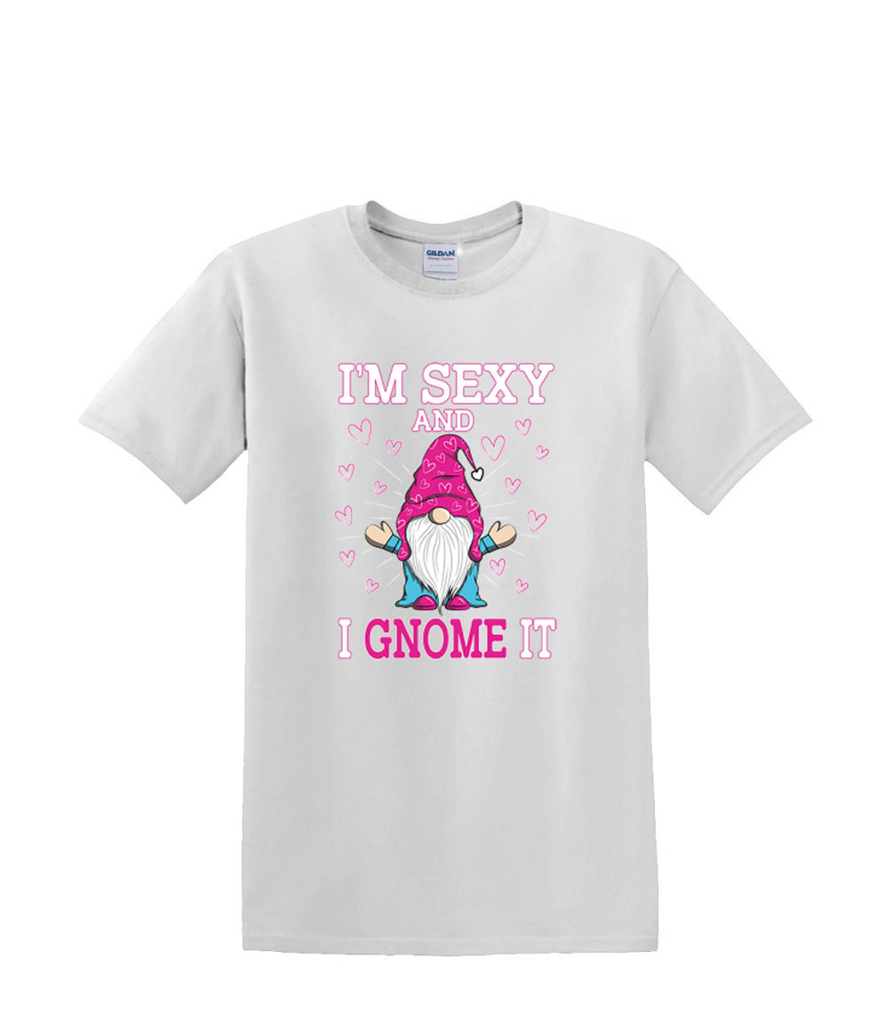 t-Shirt S to 2xl 3xl - I'M SEXY and i gNOME it! fun adult - Picture 47 of 72