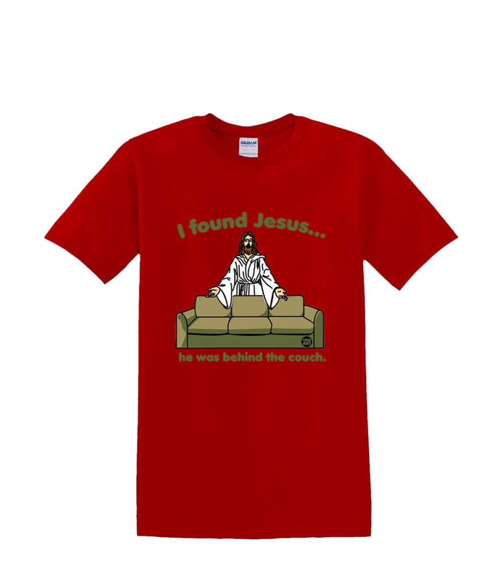 t-Shirt S to 2xl 3xl - i FOUND JESUS behind the couch fun humor adult - Picture 38 of 72