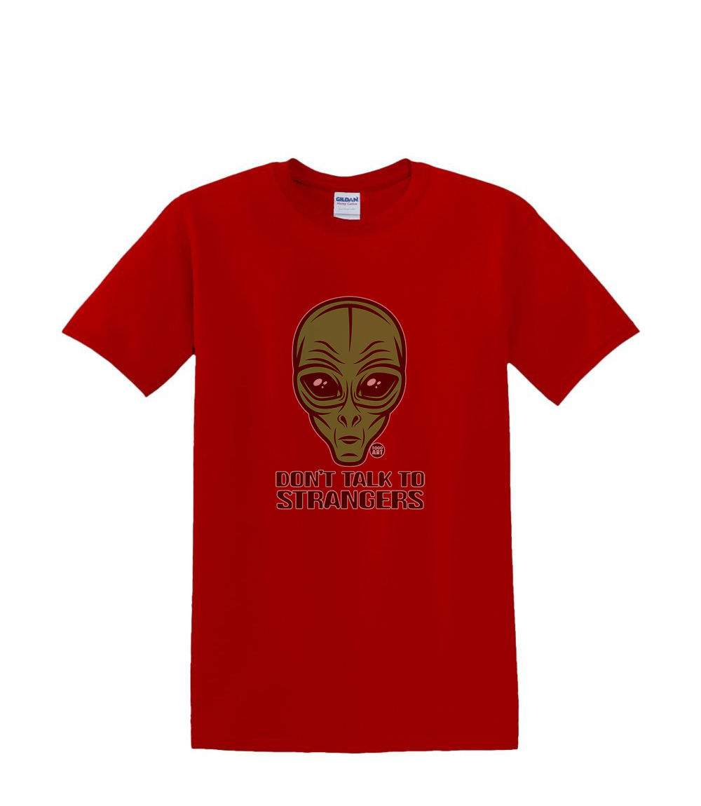 T-Shirt S to 2XL 3XL -DON'T Talk to STRANGERS - Alien UFO 420 Weed pOT Fun Adult - Picture 41 of 72