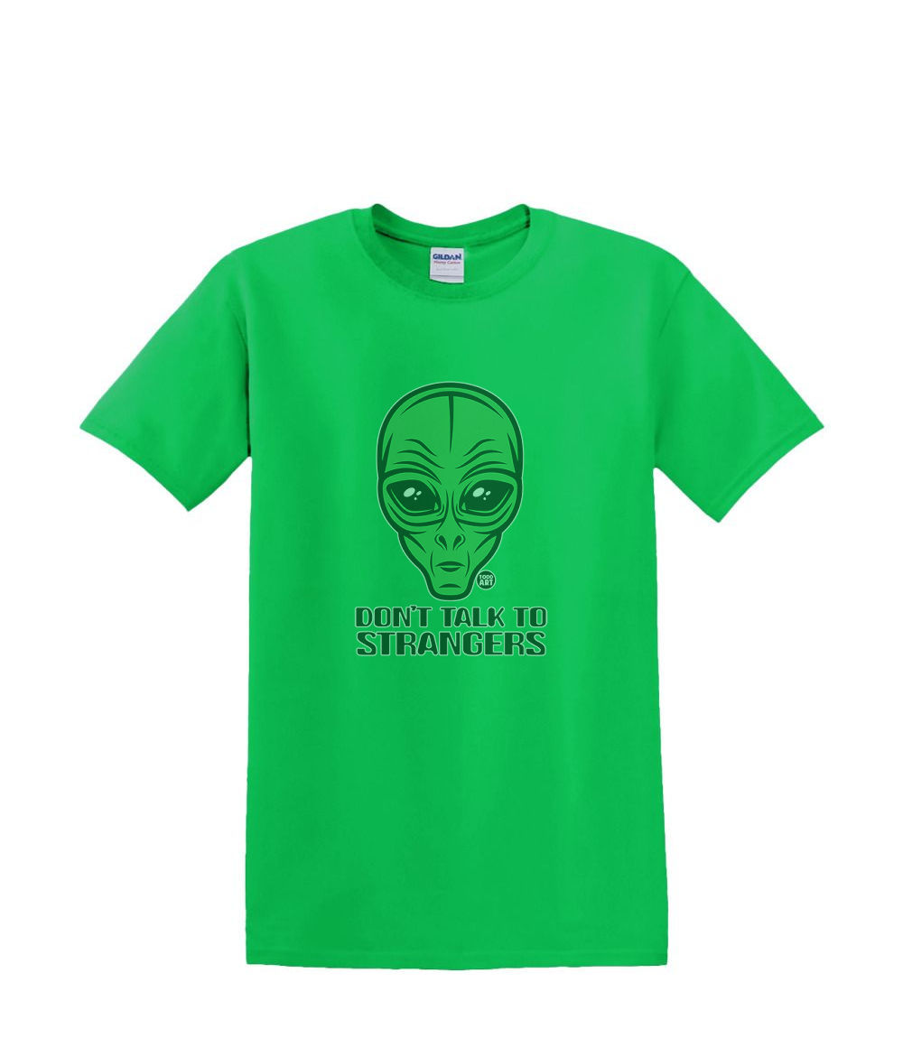 T-Shirt S to 2XL 3XL -DON'T Talk to STRANGERS - Alien UFO 420 Weed pOT Fun Adult - Picture 19 of 72