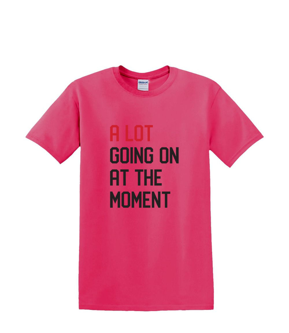 T-Shirt S to 2XL 3XL -a LOT Going ON - Humor Fun Adult - Picture 66 of 72