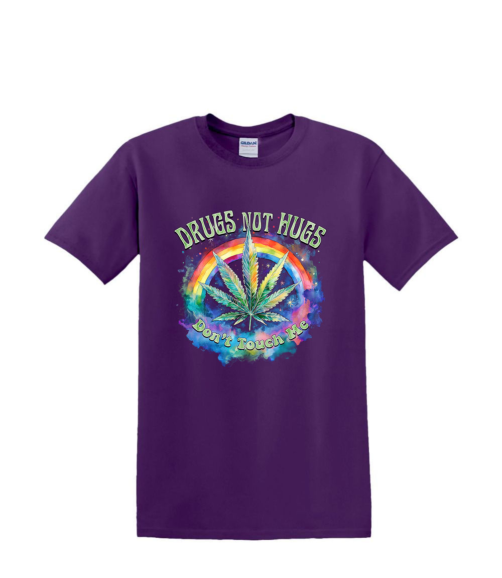 S to 2XL 3XL - DRUGS not HUGS don't touch me - funny weed 420 fun humor adult - Picture 29 of 72