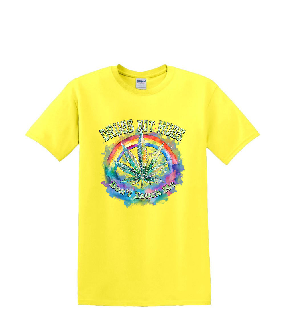 S to 2XL 3XL - DRUGS not HUGS don't touch me - funny weed 420 fun humor adult - Picture 50 of 72