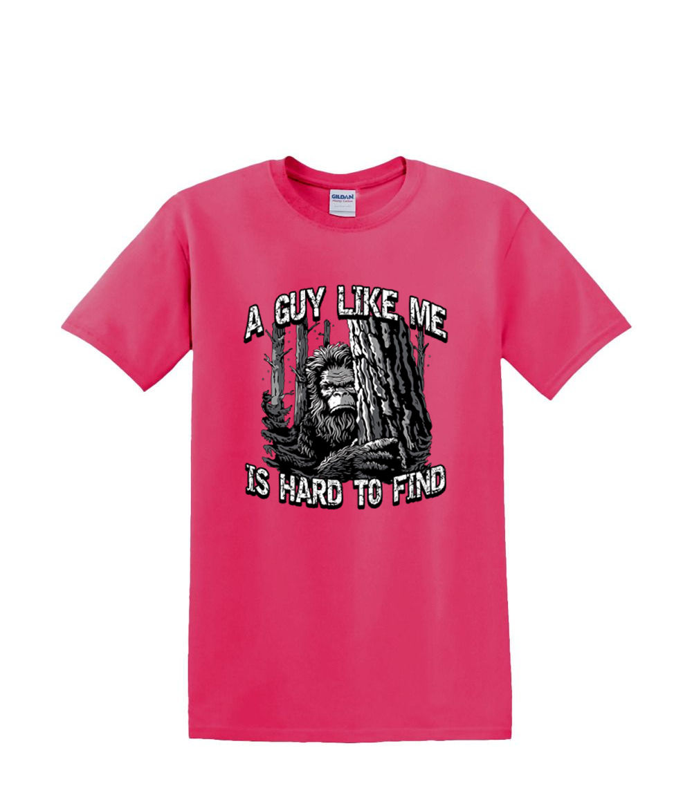 T-Shirt S to 2XL 3XL - YOU can:t find a GUY like ME - bigfoot sasquatch yeti Fun - Foto 64 di 72