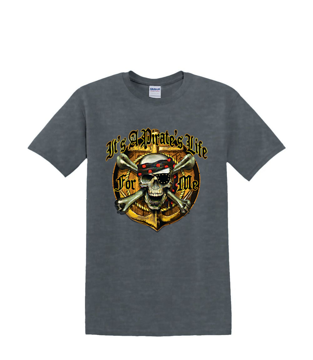 t-Shirt S to 2xl 3xl - PIRATE LIFE for me skull sailing fun humor adult - Picture 58 of 72