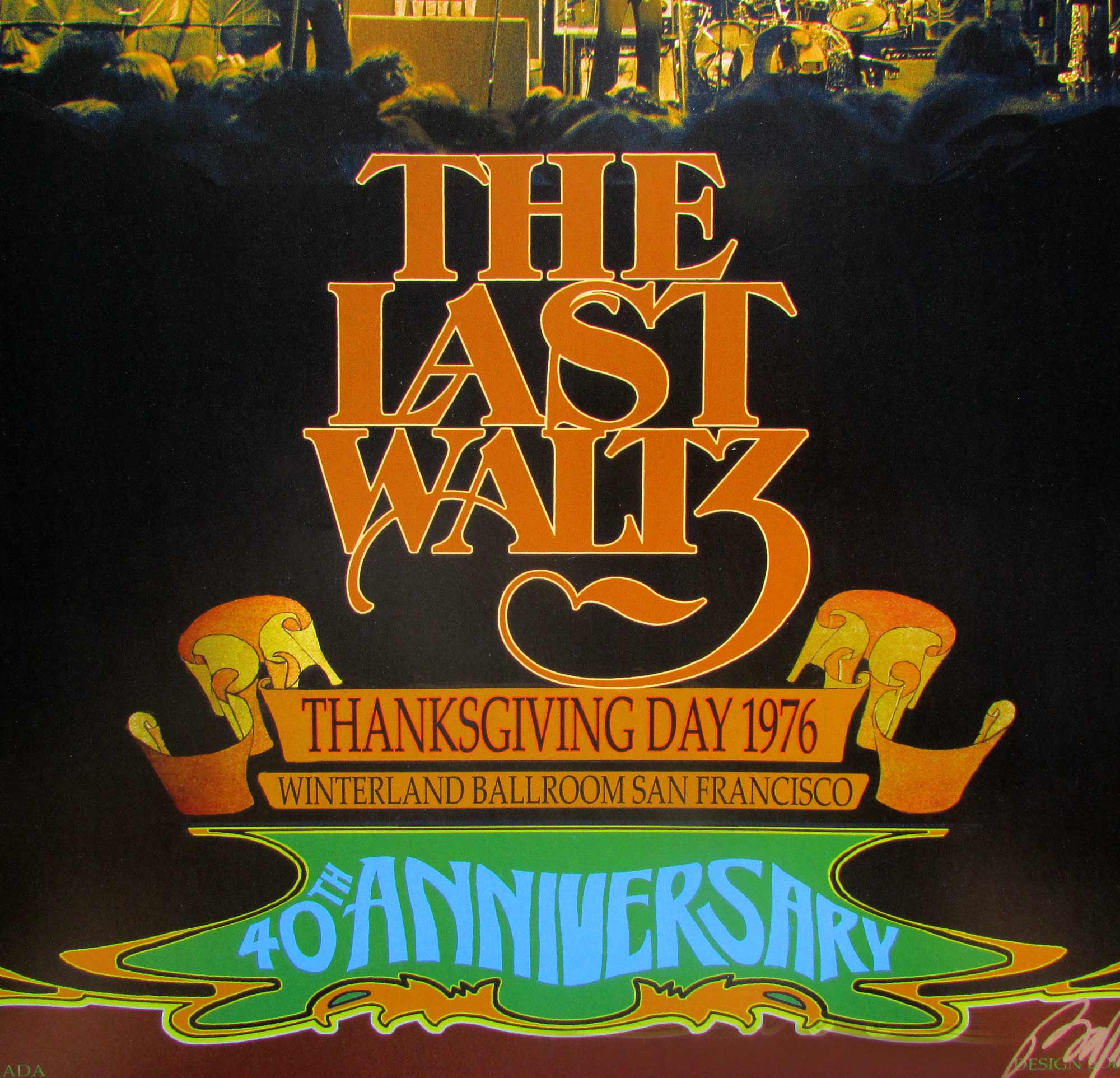 The Band Poster 40th Anniversary of The Last Waltz 1976/2016