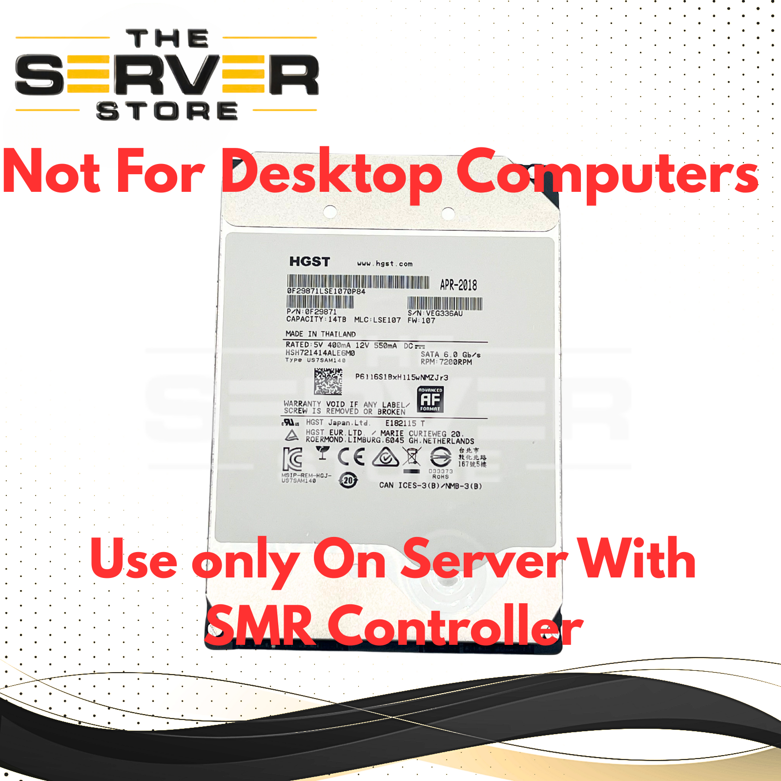 Use Only: Server with SMR Ctrl) HGST 14TB SATA 6G 7.2K 3.5