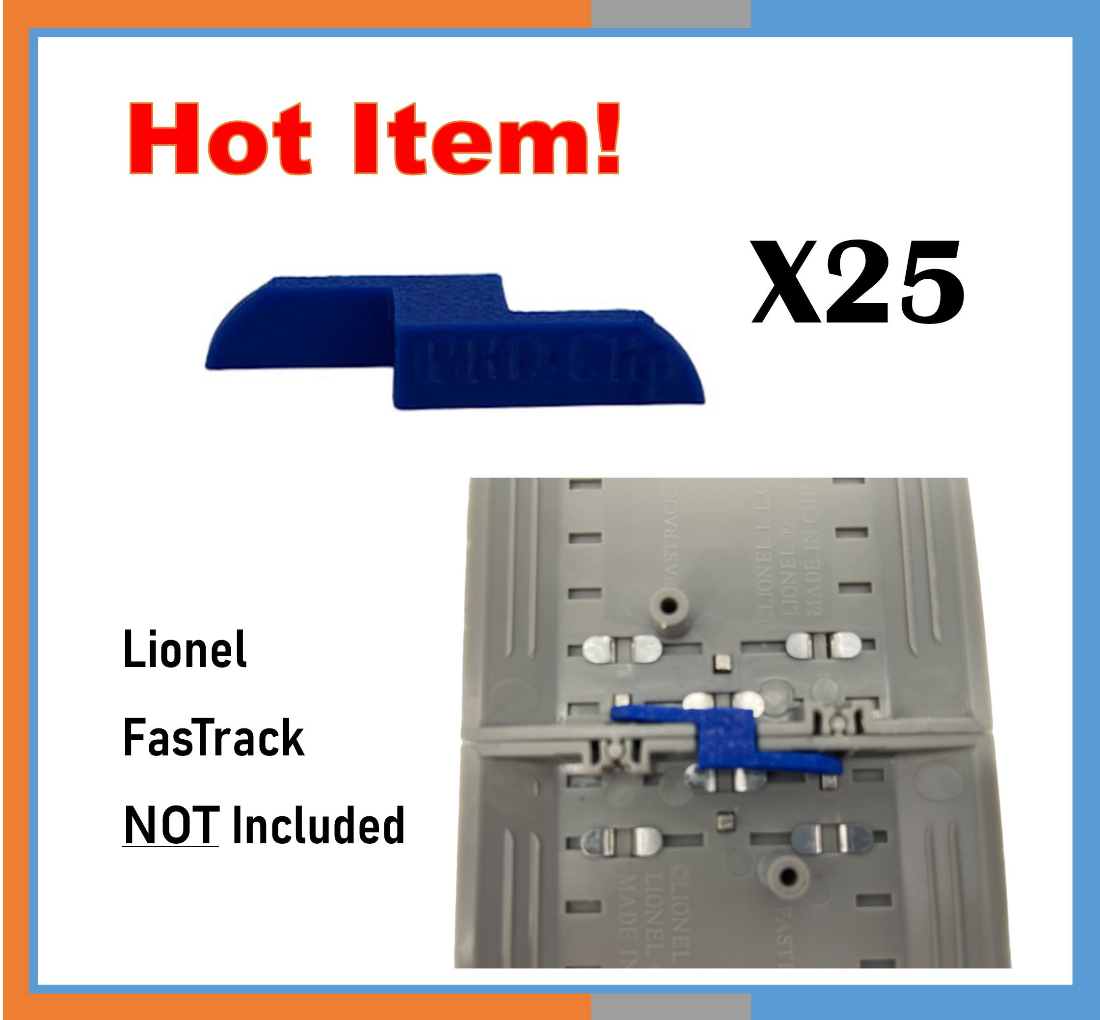 25 pc Train Track Clips for Lionel O Gauge FasTrack "PROClips" Fast