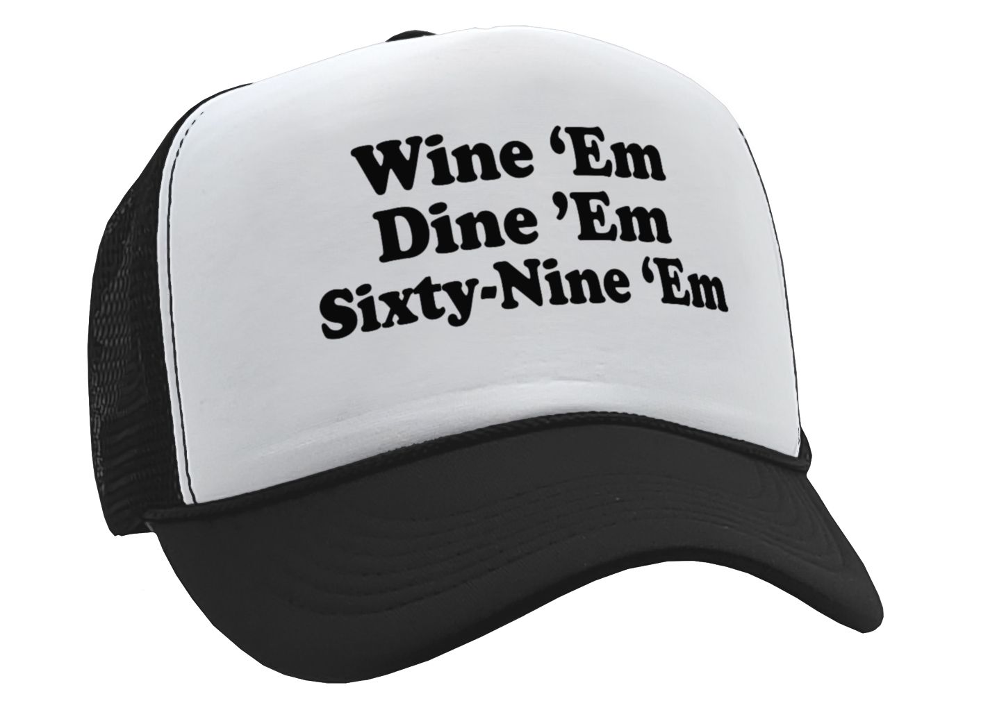 Wine em DINE em SIXTY NINE em Unisex Adjustable Snap Back Funny Trucker Hat Cap