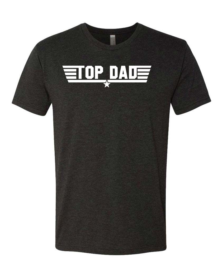 TOP DAD – funny fathers day gift – Tri-Blend T-Shirt