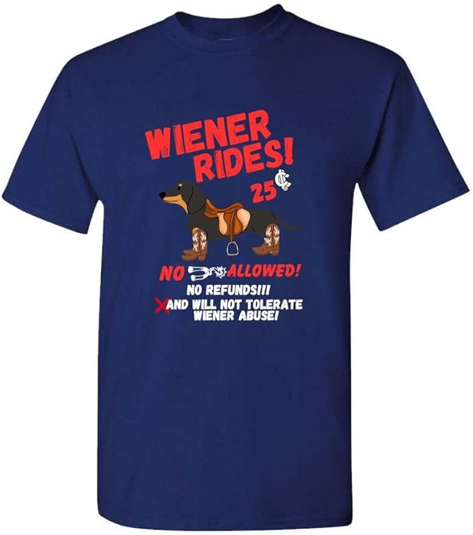 Funny Animal Adult Humor Wiener Rides T-Shirt Hilarious Dachshund Word Play