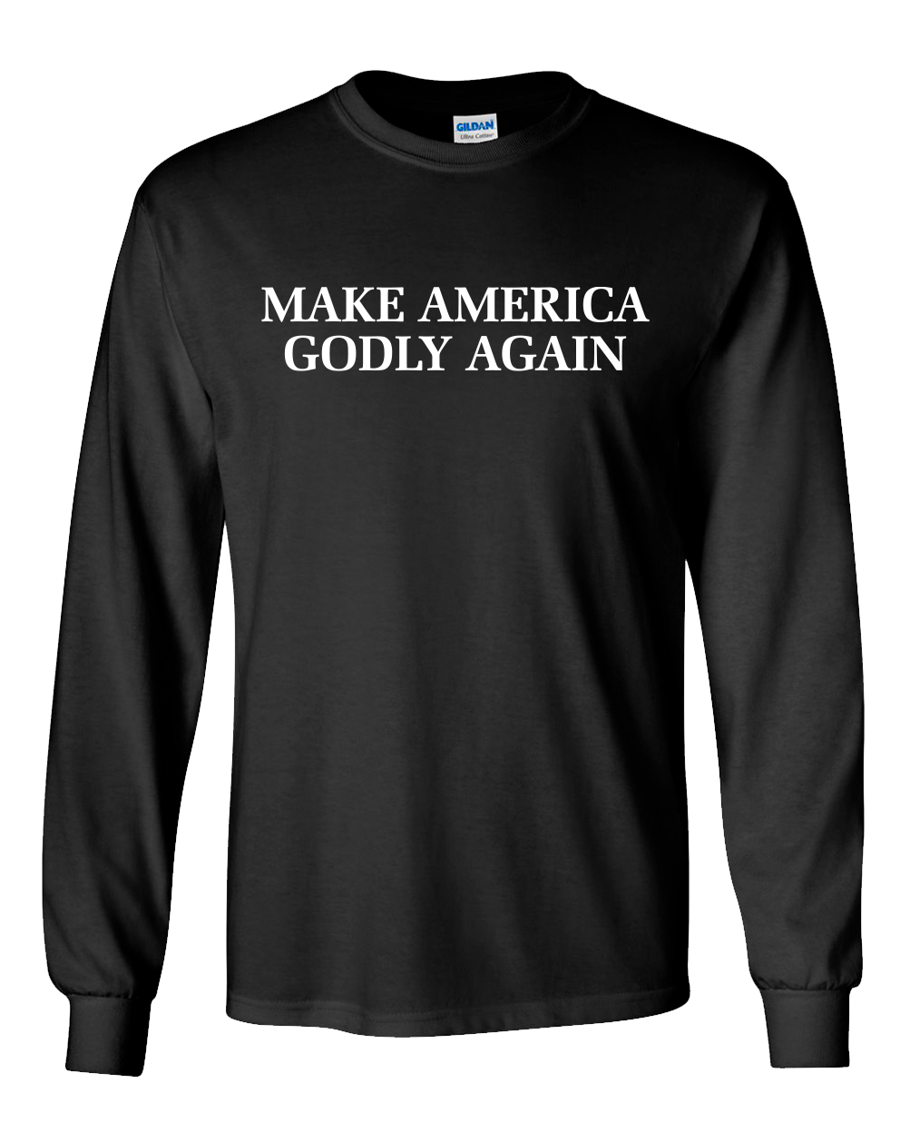 Christian Make America Godly Again Long Sleeve T-shirt - Picture 7 of 18