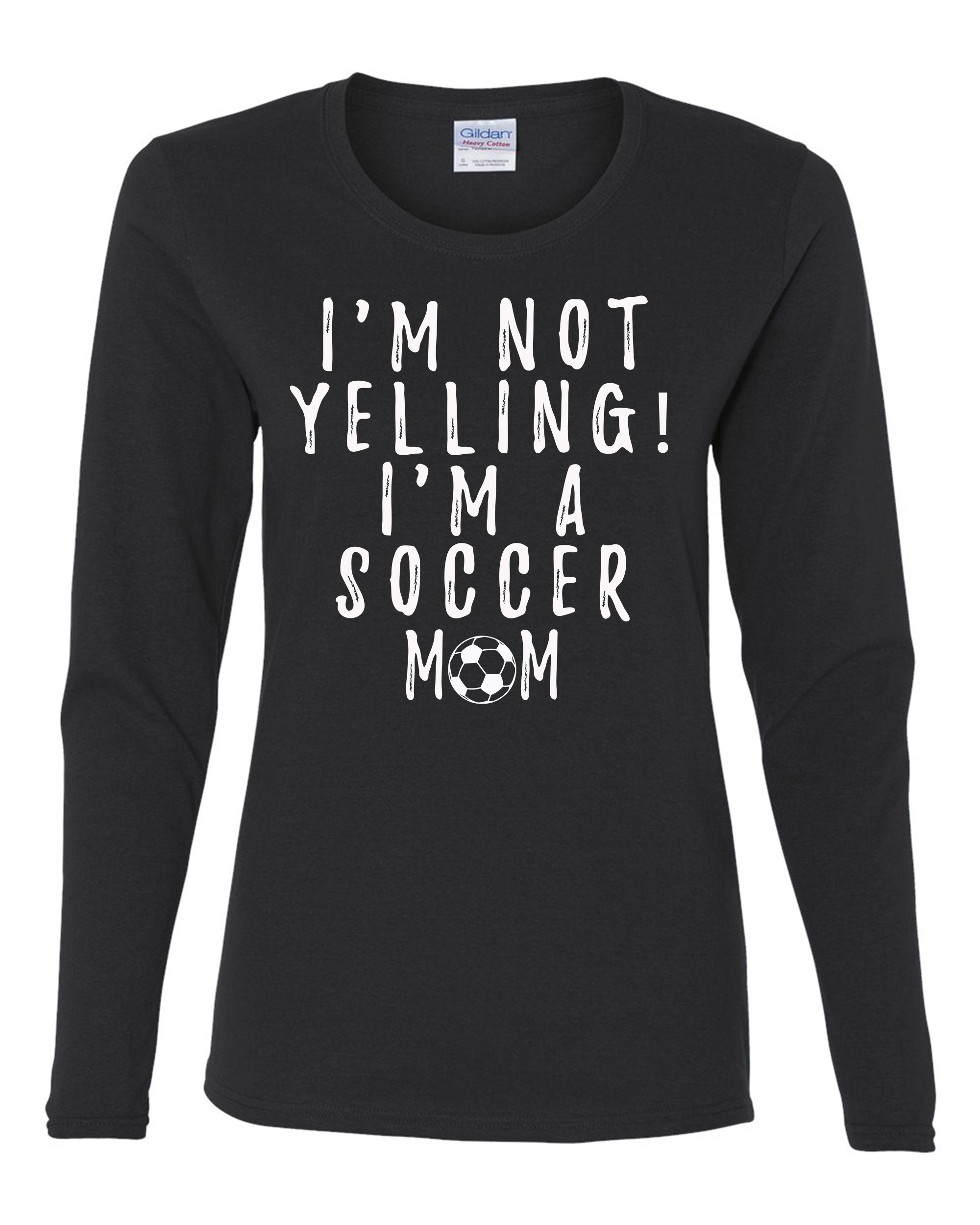 Funny I'm Not Yelling I'm a Soccer Mom Ladies Long Sleeve T-shirt - 第 8/19 張圖片