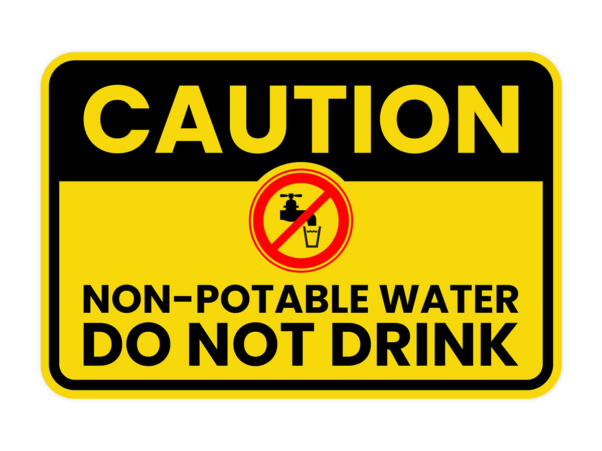 Classic Framed Plus Caution: Non-Potable Water – Do Not Drink Door or Wall Sign