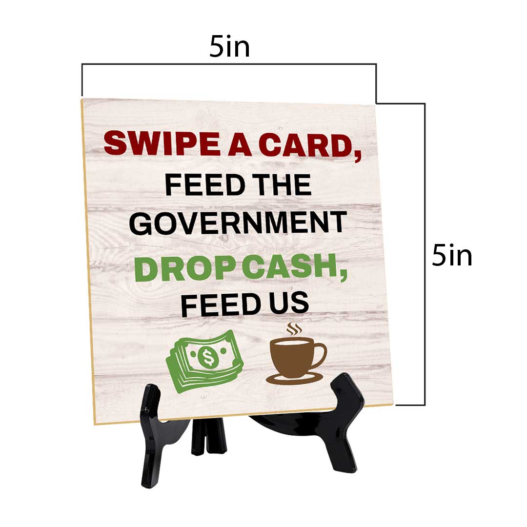Uncle Sam’s Cut, Tips Table Signs 5"x 5" Square Table Sign With Acrylic Easel