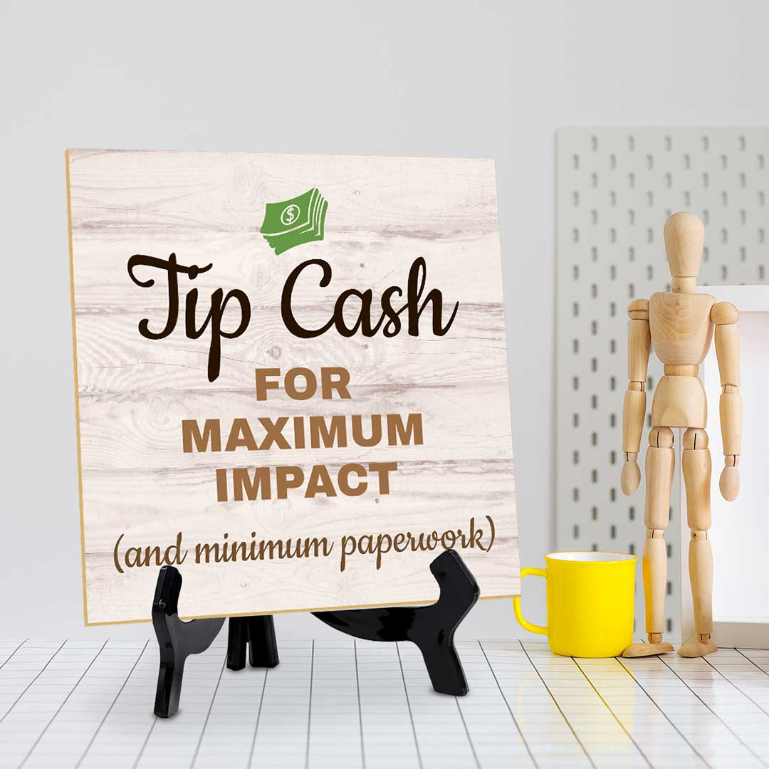 Tip Big, Keep It Here Table Signs 5"x 5" Square Table Sign With Acrylic Easel