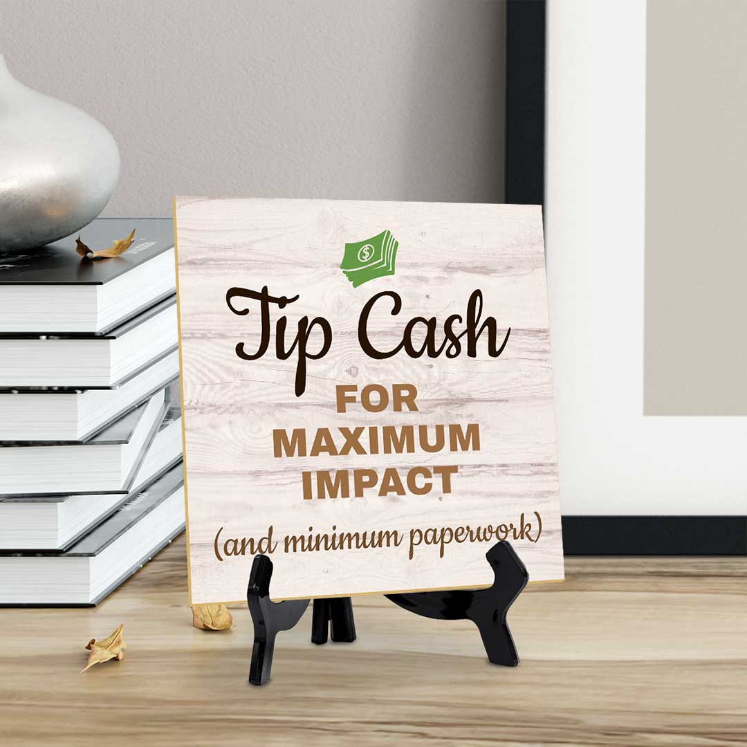 Tip Big, Keep It Here Table Signs 5"x 5" Square Table Sign With Acrylic Easel