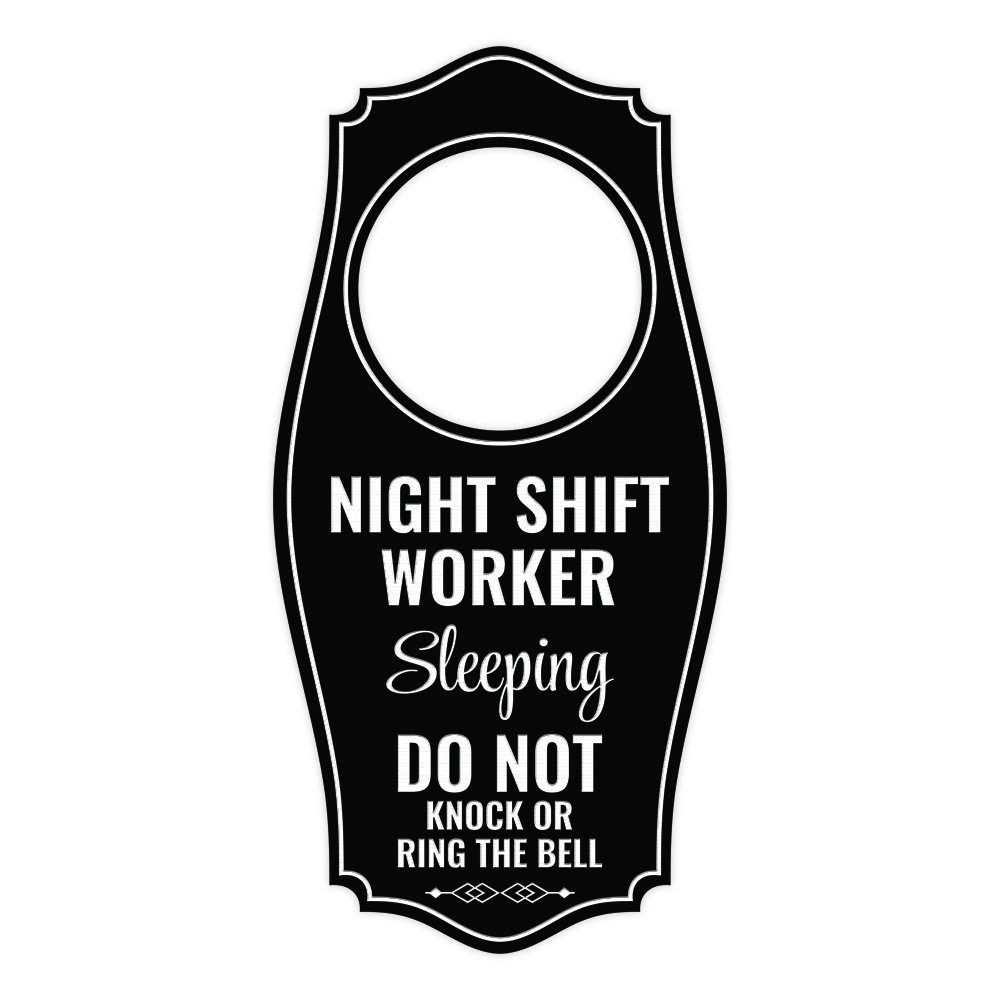 Night Shift Worker Sleeping Do Not Knock Or Ring The Bell Door Hanger