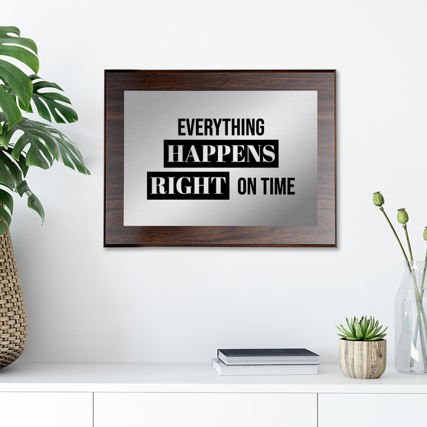 Everything Happens Right on Time Decorative Wall Plaque | Easel Mount Option