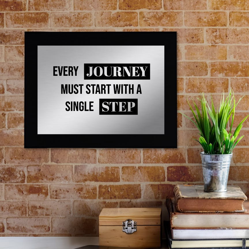 Every Journey Must Start With a Single Step Decorative Wall Plaque