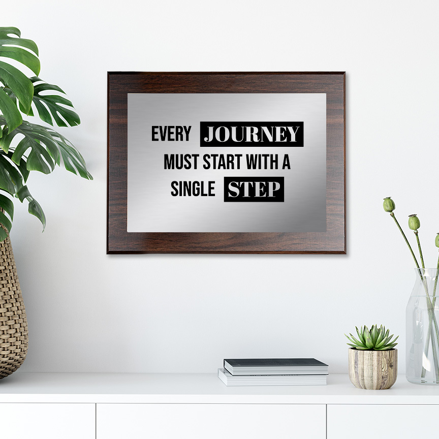 Every Journey Must Start With a Single Step Decorative Wall Plaque