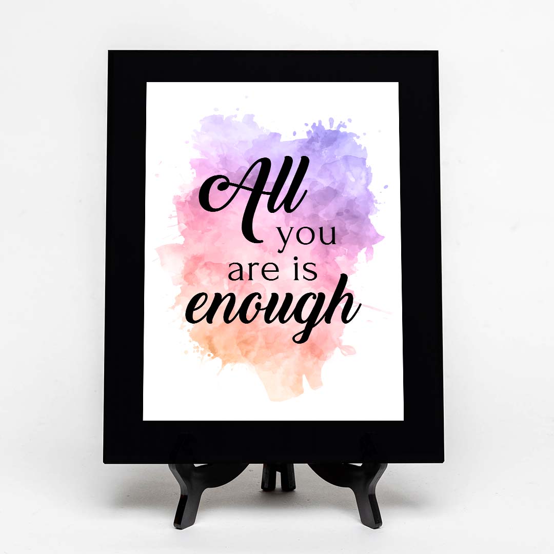 All You Are is Enough Decorative Wall Plaque (Full Color)