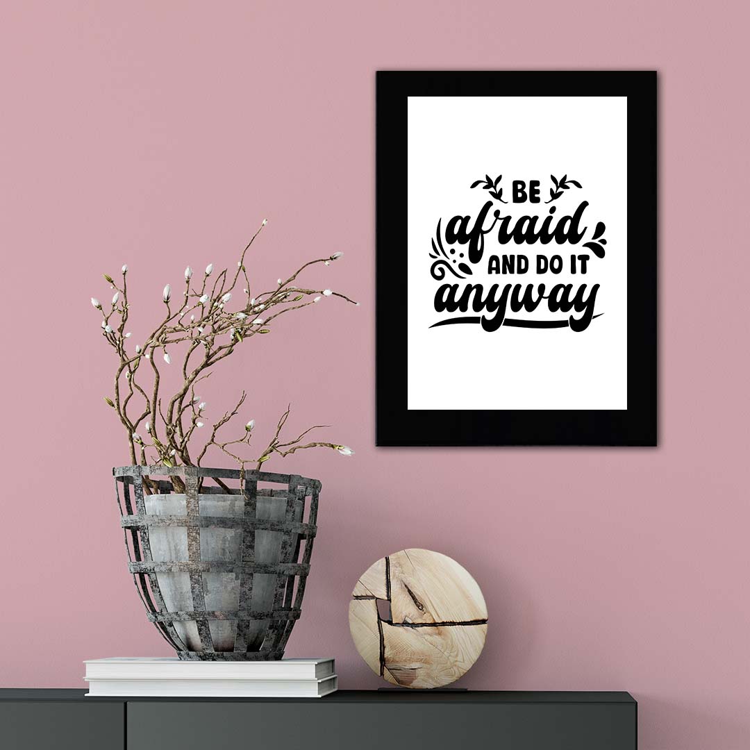 Be Afraid and Do It Anyway Decorative Wall Plaque (Full Color)