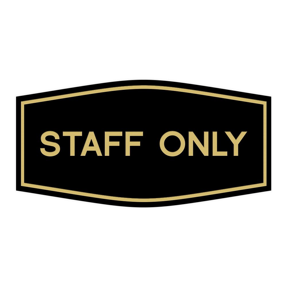 Fancy Staff Only Sign - Picture 3 of 14