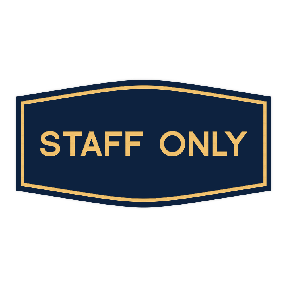 Fancy Staff Only Sign - Picture 5 of 14