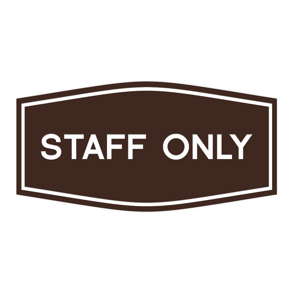 Fancy Staff Only Sign - Picture 7 of 14
