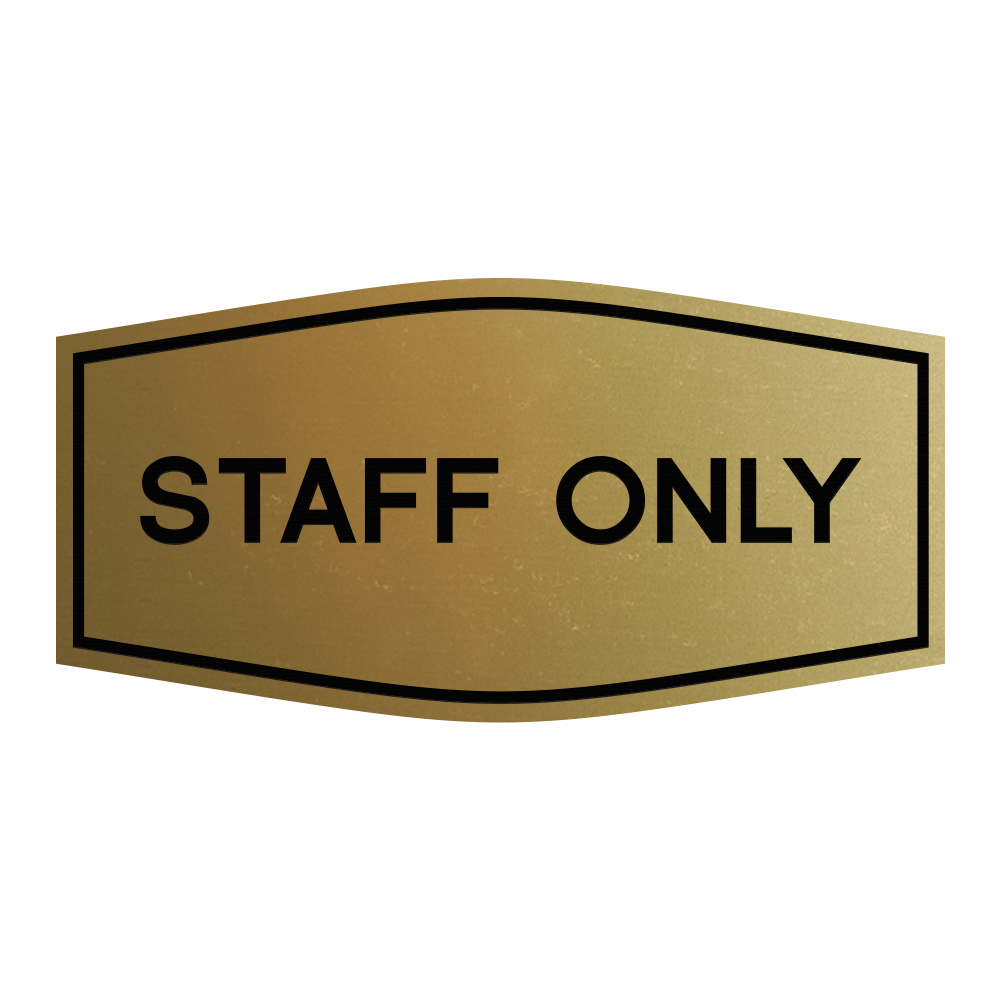 Fancy Staff Only Sign - Picture 6 of 14