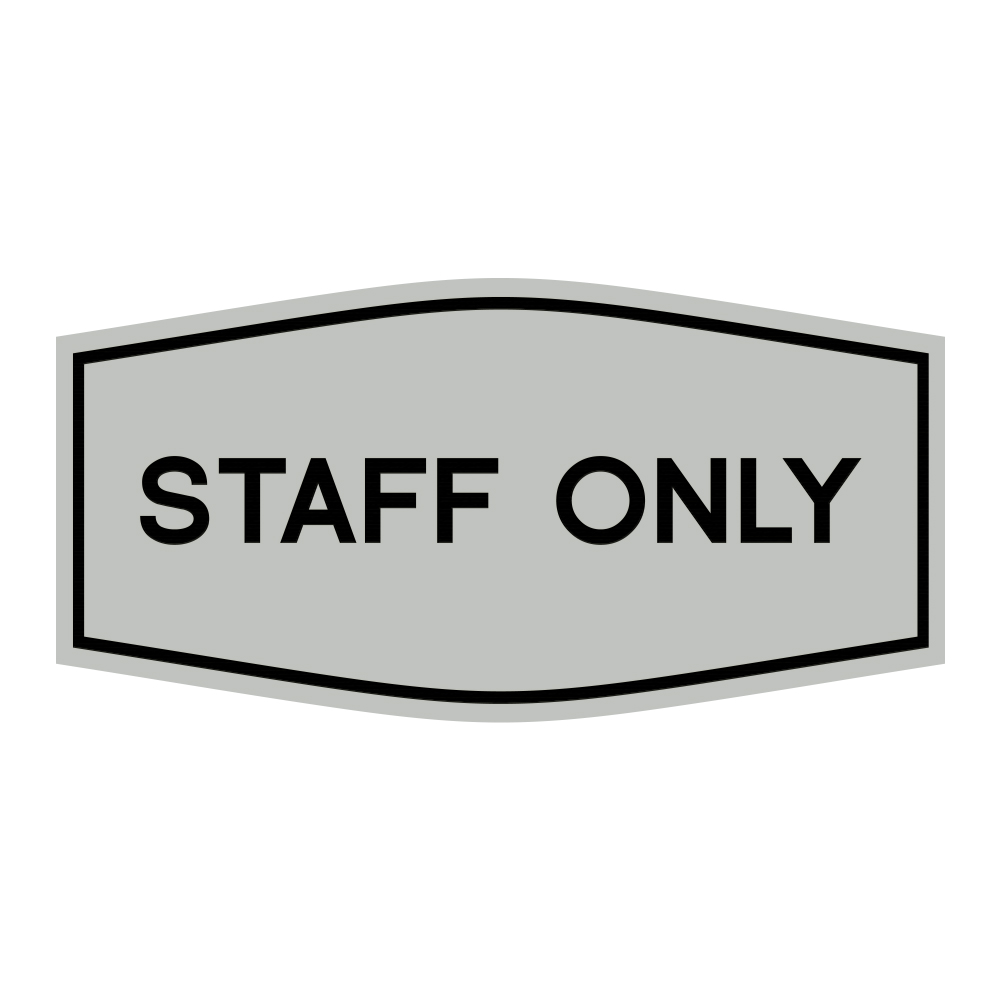 Fancy Staff Only Sign - Picture 8 of 14