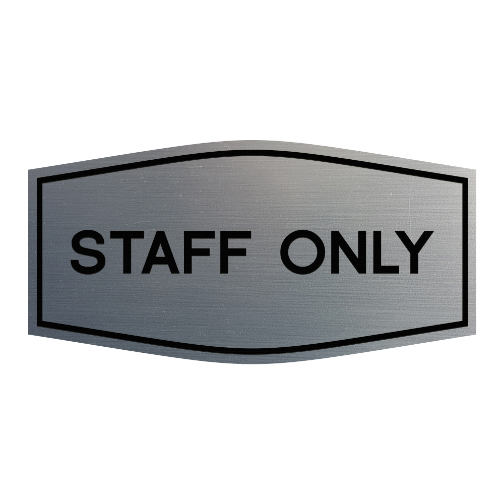 Fancy Staff Only Sign - Picture 13 of 14