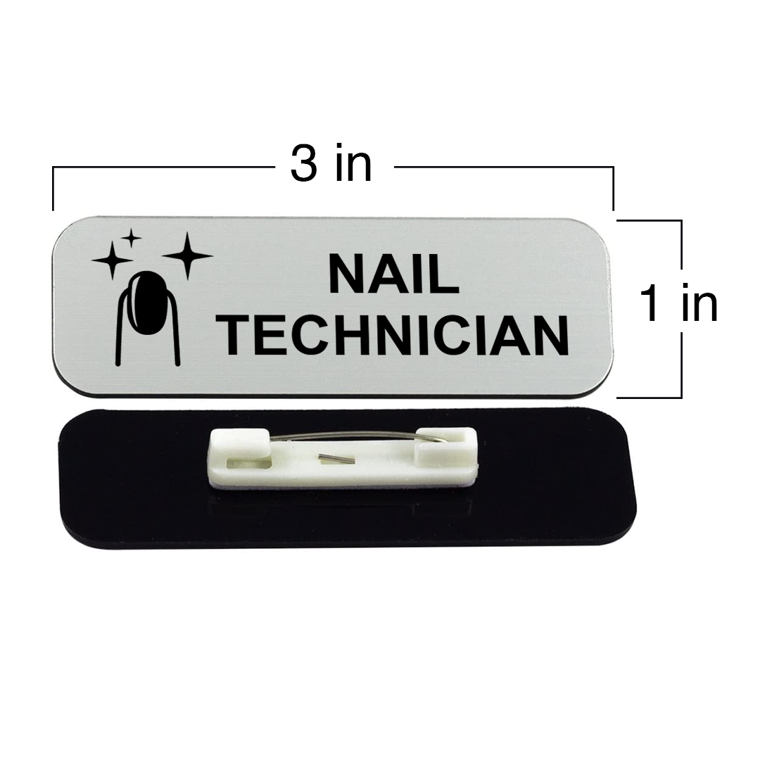 Nail Technician 1 x 3" Name Tag/Badge, (3 Pack)